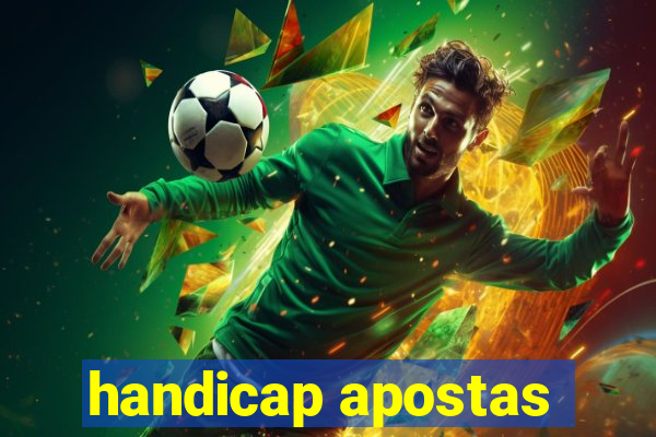 handicap apostas